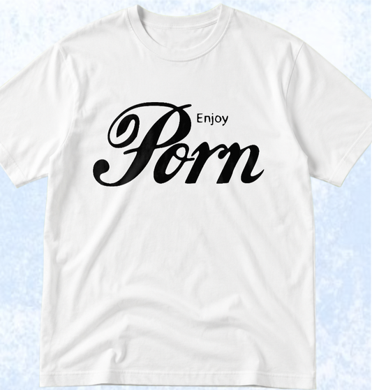 Тениска „ENJOY PORN“