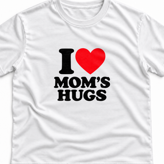 Тениска I LOVE MOM'S HUGS