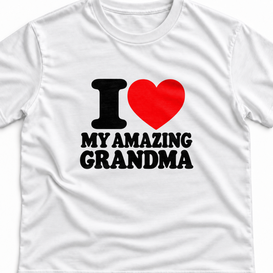 Тениска I LOVE MY AMAZING GRANDMA
